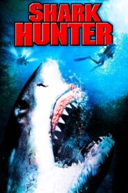 Shark Hunter 2001 on netflix