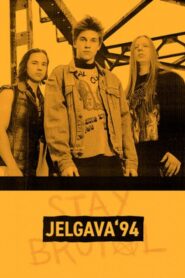 Jelgava ’94 2019 on netflix