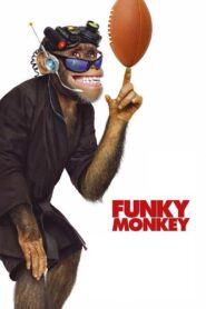 Funky Monkey 2004 on netflix