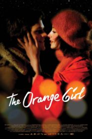 The Orange Girl 2009 on netflix