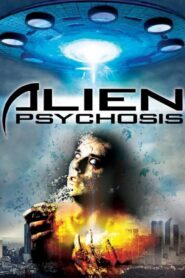 Alien Psychosis 2018 on netflix