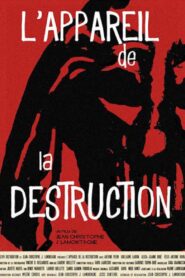 L’appareil de la Destruction 2015 on netflix