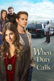 When Duty Calls 2015 on netflix