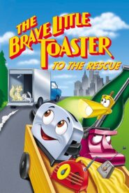 The Brave Little Toaster to the Rescue 1997 on netflix