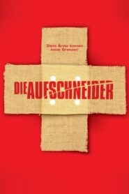 Die Aufschneider 2007 on netflix