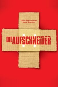 Die Aufschneider 2007 on netflix