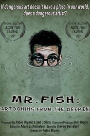 Mr. Fish: Cartooning from the Deep End 2017 on netflix