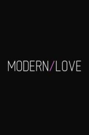 Modern/Love 2012 on netflix