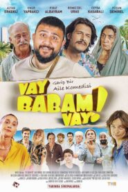 Vay Babam Vay! 2021 on netflix