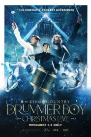 For King + Country: A Drummer Boy Christmas – Live 2024 on netflix