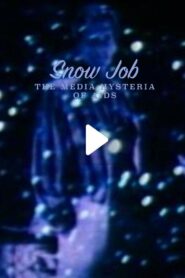 Snow Job: The Media Hysteria of AIDS 1986 on netflix