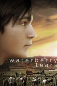 Waterberry Tears 2010 on netflix