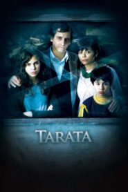Tarata 2009 on netflix