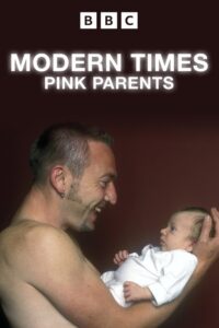 Modern Times: Pink Parents 1998 on netflix