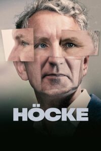 Höcke. Und seine Hintermänner 2024 on netflix