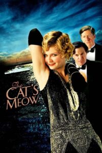 The Cat’s Meow 2001 on netflix