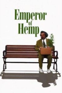 Emperor of Hemp 1999 on netflix