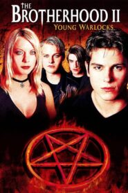 The Brotherhood 2: Young Warlocks 2001 on netflix
