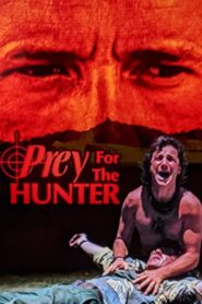 Prey for the Hunter 1993 on netflix