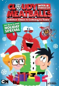 Cloudy with a Chance of Meatballs: Lobster Claus Is Coming to Town 2017 on netflix