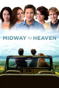 Midway to Heaven 2011 on netflix