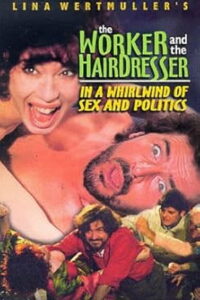 The Worker and the Hairdresser in a Whirlwind of Sex and Politics 1996 on netflix