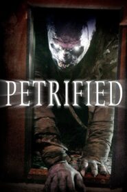 Petrified 2006 on netflix