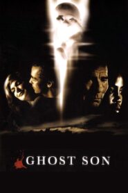 Ghost Son 2007 on netflix