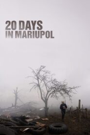 20 Days in Mariupol 2023 on netflix