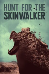 Hunt for the Skinwalker 2018 on netflix