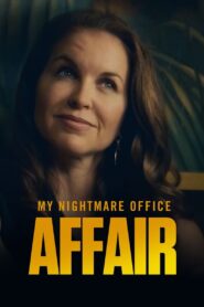 My Nightmare Office Affair 2022 on netflix