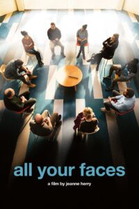 All Your Faces 2023 on netflix