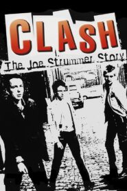 The Clash: The Joe Strummer Story 2006 on netflix