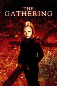 The Gathering 2003 on netflix