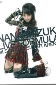 NANA MIZUKI LIVE FORMULA 2007 – 2008 at SAITAMA SUPER ARENA 2008 on netflix