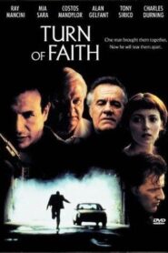 Turn of Faith 2002 on netflix