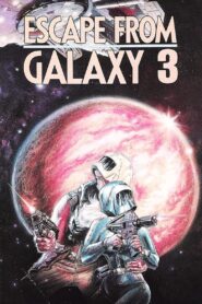 Escape from Galaxy 3 1981 on netflix