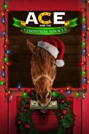 Ace & the Christmas Miracle 2021 on netflix