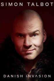Simon Talbot: Danish Invasion 2020 on netflix