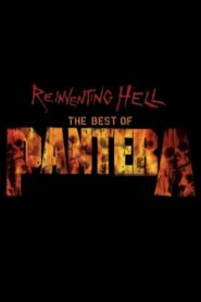 Pantera: Reinventing Hell – The Best Of Pantera 2003 on netflix