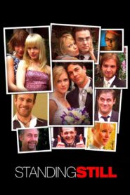 Standing Still 2005 on netflix