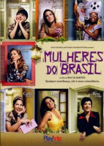 Mulheres do Brasil 2006 on netflix