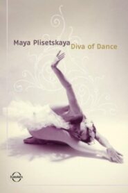 Maya Plisetskaya – Diva of Dance 2006 on netflix
