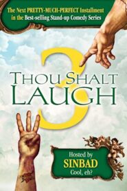 Thou Shalt Laugh 3 2008 on netflix