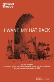 National Theatre Archive: I Want My Hat Back 2015 on netflix