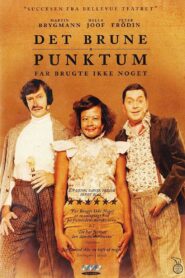 Det brune punktum – Far brugte ikke noget 2002 on netflix