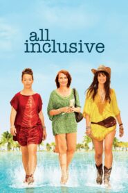 All Inclusive 2014 on netflix