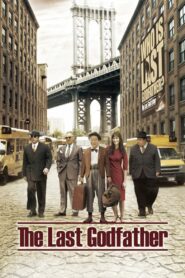 The Last Godfather 2010 on netflix