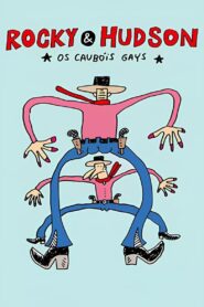 Rocky & Hudson: The Gay Cowboys 1994 on netflix