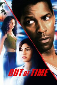 Out of Time 2003 on netflix